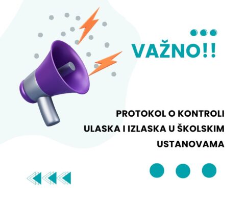 Protokol o kontroli ulaska i izlaska u školskim ustanovama